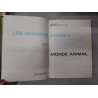 Les grandes énigmes du monde animal