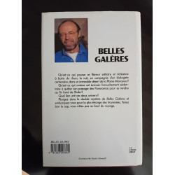Belles galères