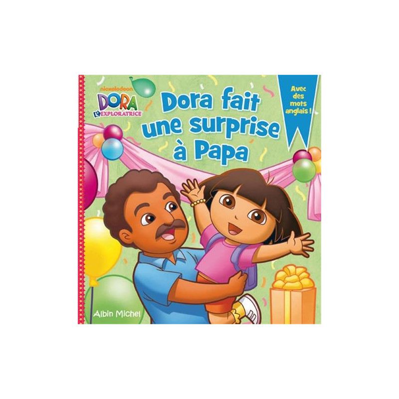 Dora fait une surprise à papa
