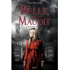 La belle et le maudit Tome 02: Dans les ténèbres