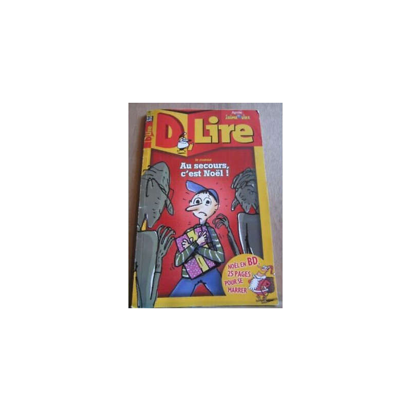 D Lire n39 Décembre 2001 Au secours c'est noël jeunes