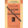 L'AMAZONE DES COLLINES ROUGES