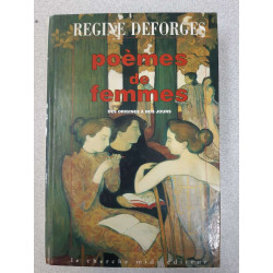 Poèmes de femmes des origines à nos jours. Anthologie