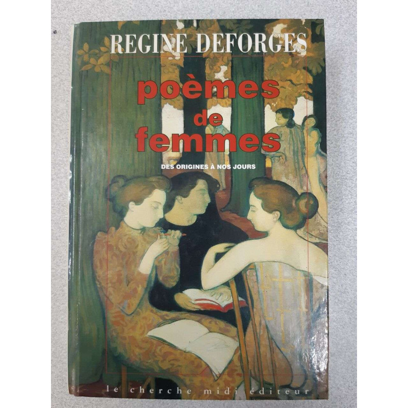 Poèmes de femmes des origines à nos jours. Anthologie