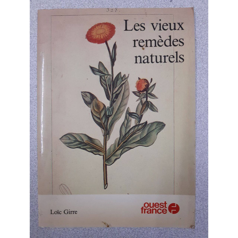 Les Vieux Remèdes naturels