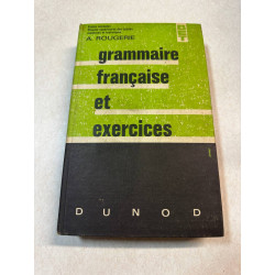 Grammaire française et exercices quatrième édition nouveau tirage