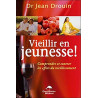 Vieillir en jeunesse
