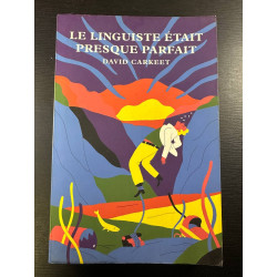 Le linguiste était presque parfait