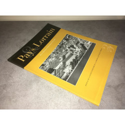 Revue LE PAYS LORRAIN Juillet 2002 3 JOURNAL SOCIETE HISTOIRE DE...