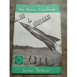 Mon Roman d'aventures a 117 a disparu -