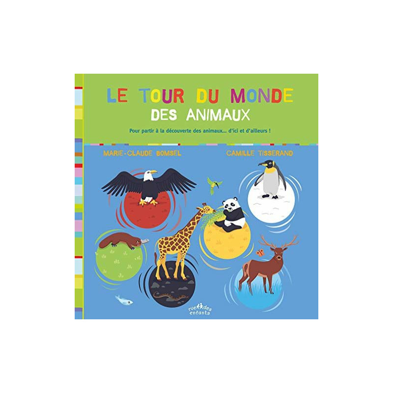 Le tour du monde des animaux