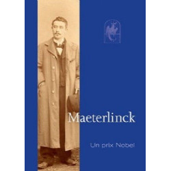 Maeterlinck : Un prix Nobel