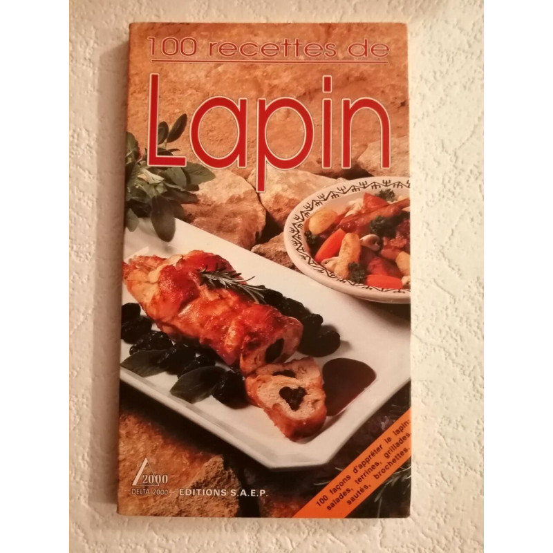 100 recettes de lapin