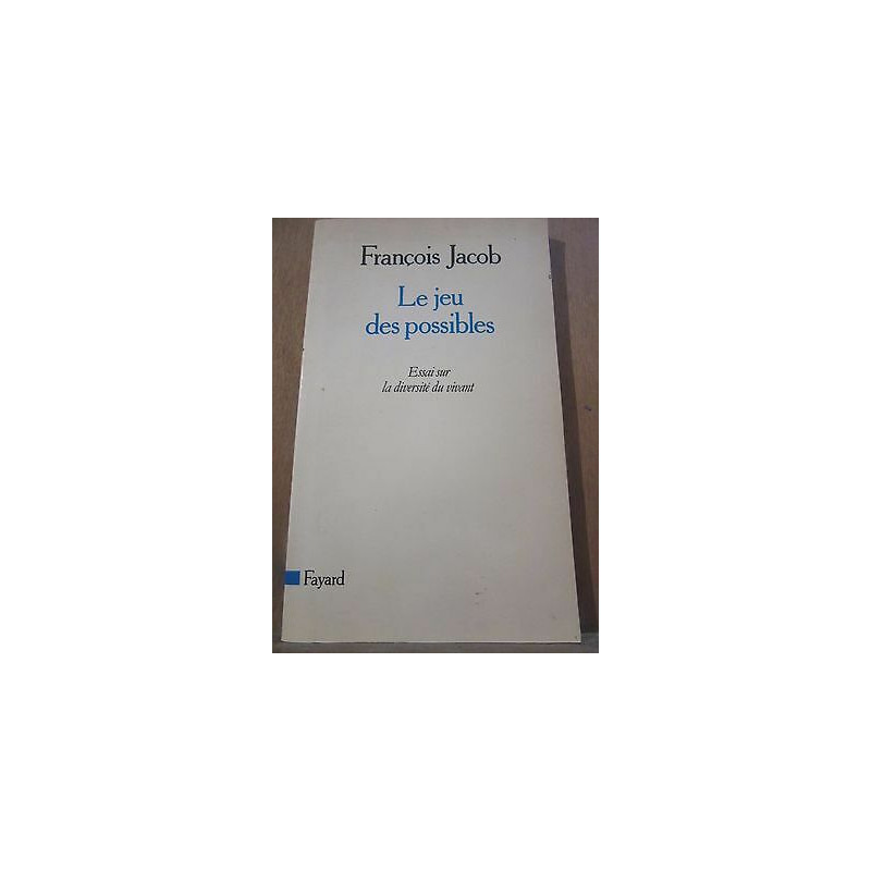 François jacob Le jeu des possibles
