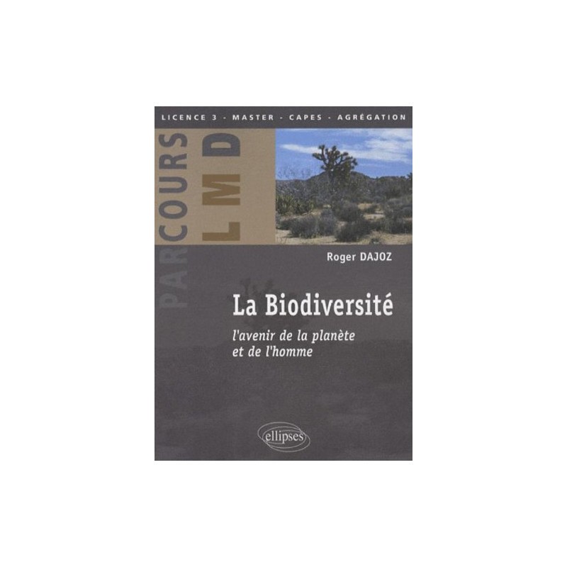 La biodiversité : L'avenir de la planète et de l'homme