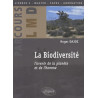 La biodiversité : L'avenir de la planète et de l'homme