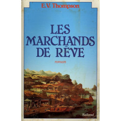 Les marchands de reve