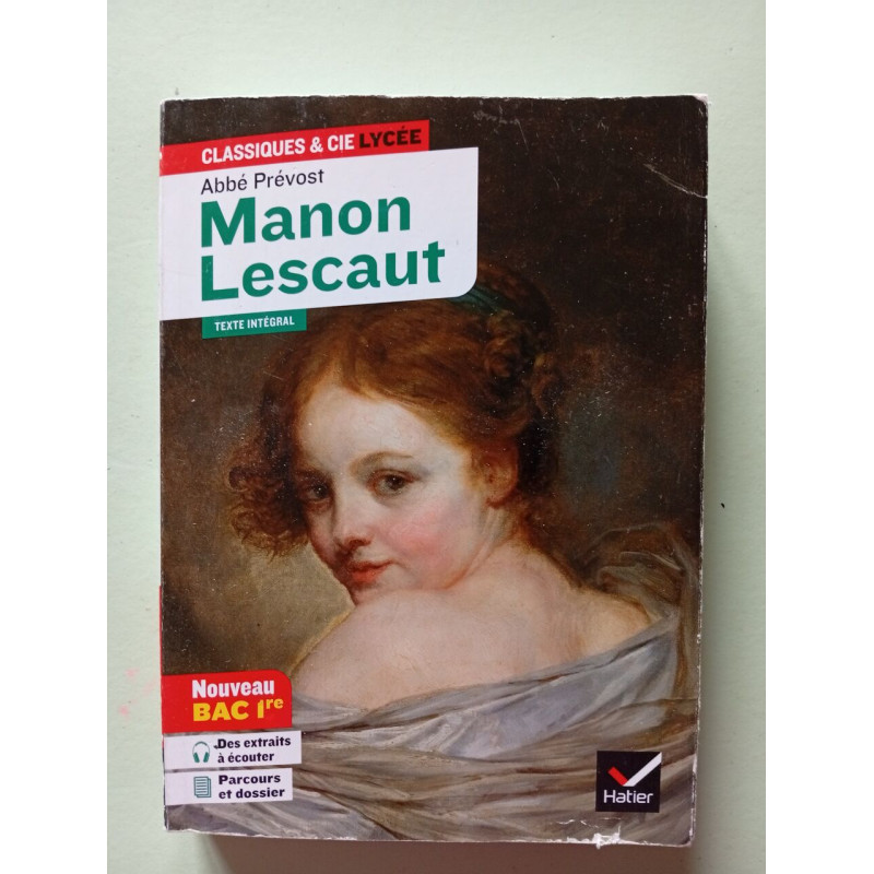 Manon Lescaut (Bac 2023 1re générale et 1re techno): suivi du...