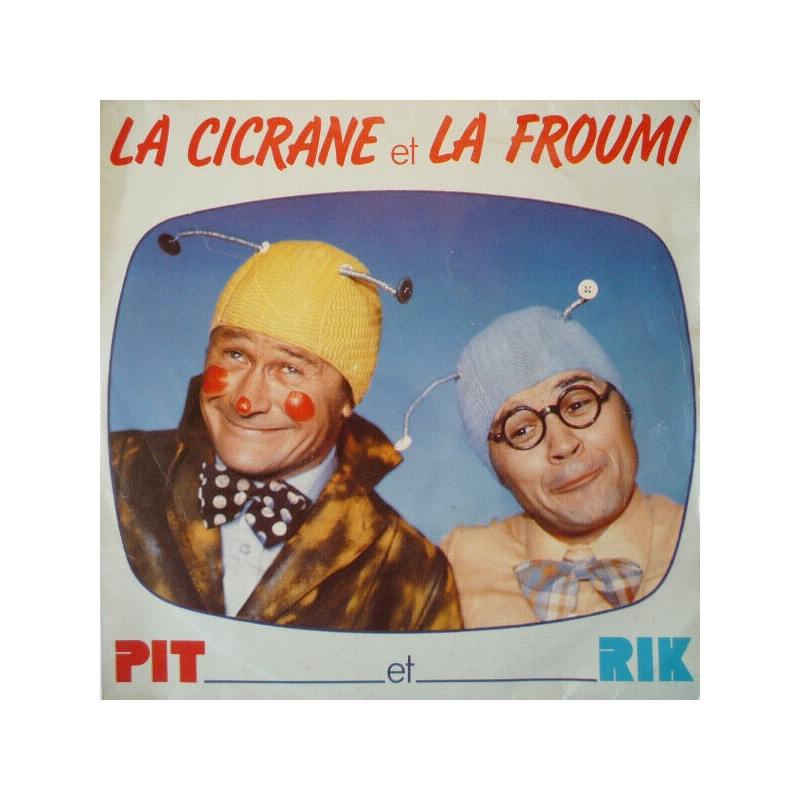 La Cicrane Et La Froumi