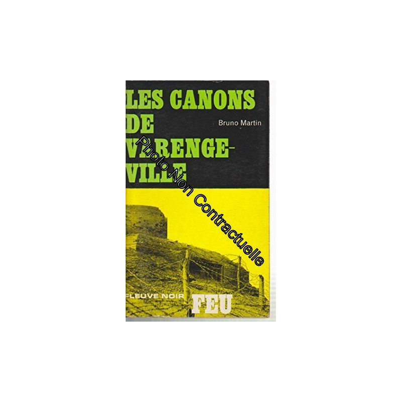 Les canons de Varenge-ville