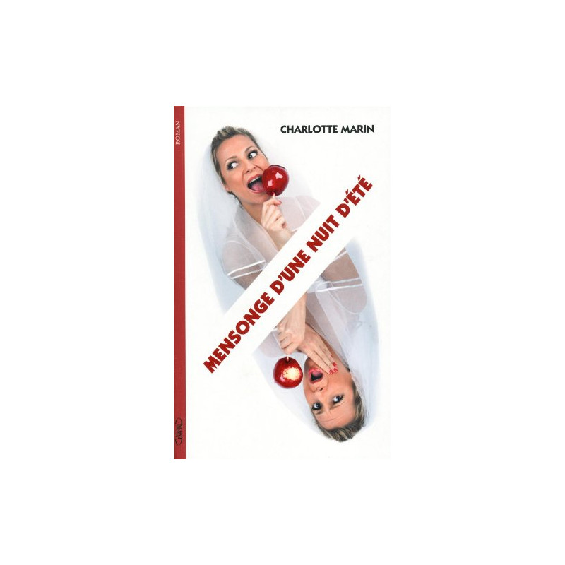Mensonge d'une nuit d'ete Mensonge d'une nuit d'ete
