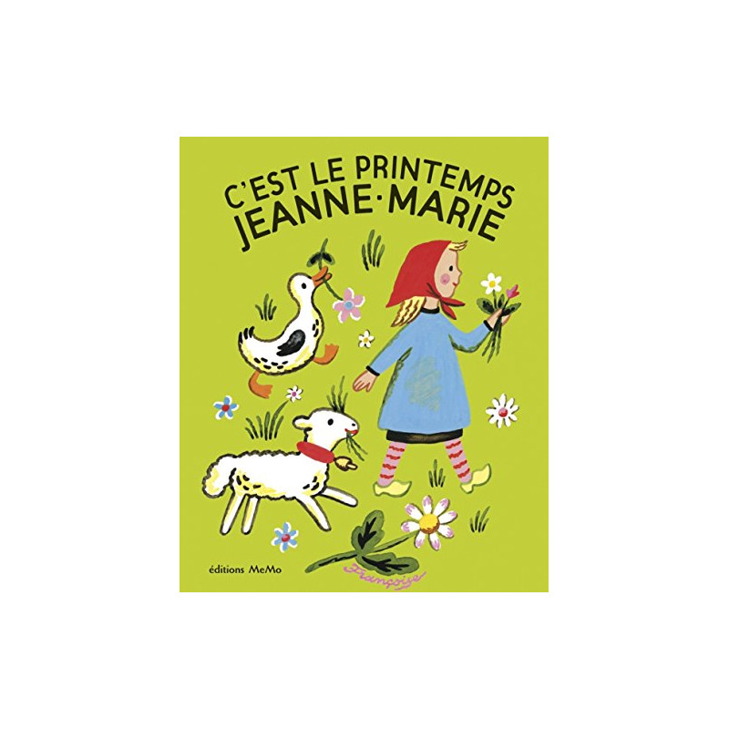 C'est le printemps Jeanne-Marie