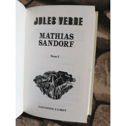 Mathias Sandorf. Tomes 1