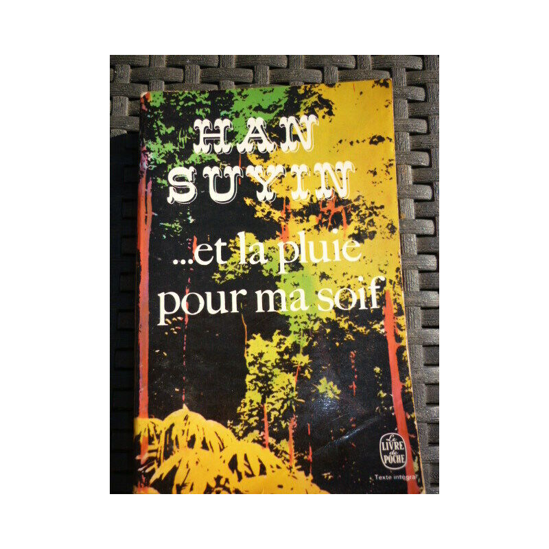 et la pluie pour ma soif