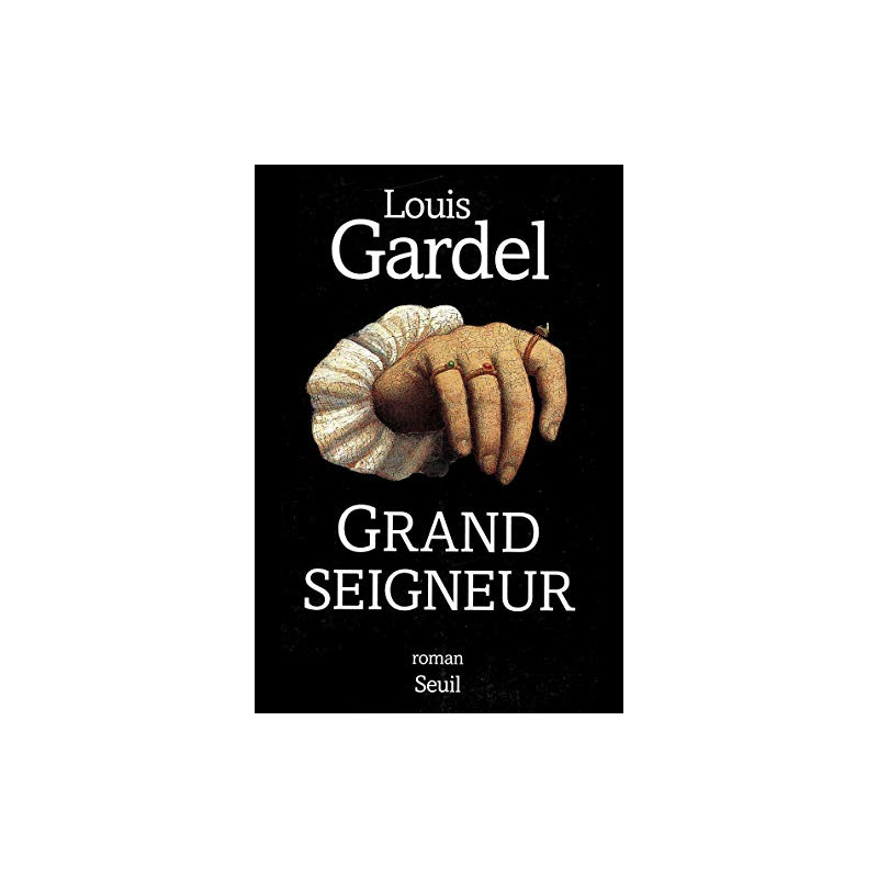 Grand Seigneur