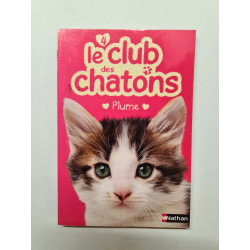 Le club des chatons 4 : Plume (4)