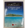 Outre Mer d'Ile en Ile