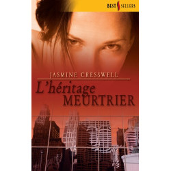 L'héritage meurtrier