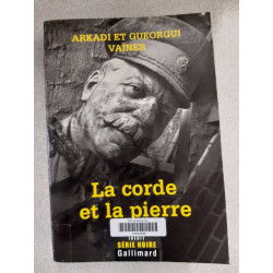 La corde et la pierre