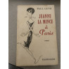 JEANNE LA MINCE à Paris