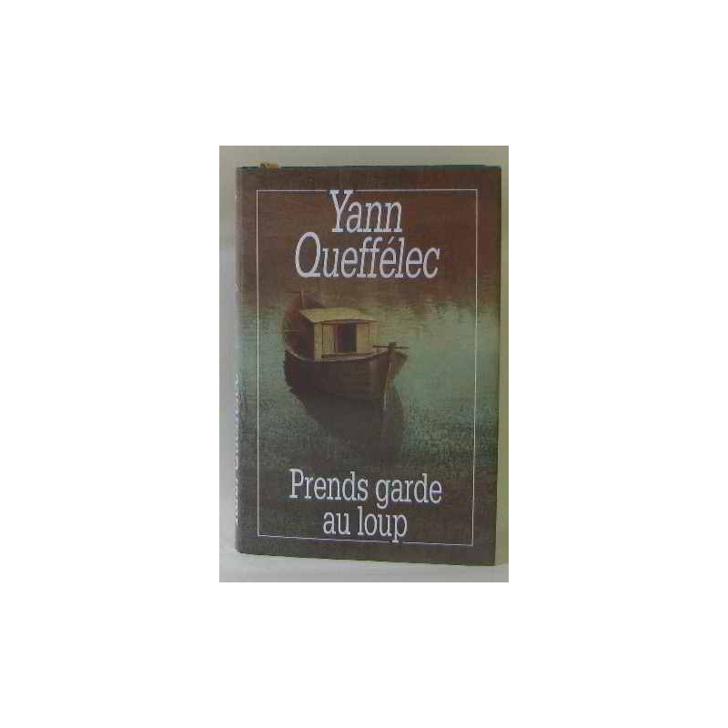 Prends garde au loup