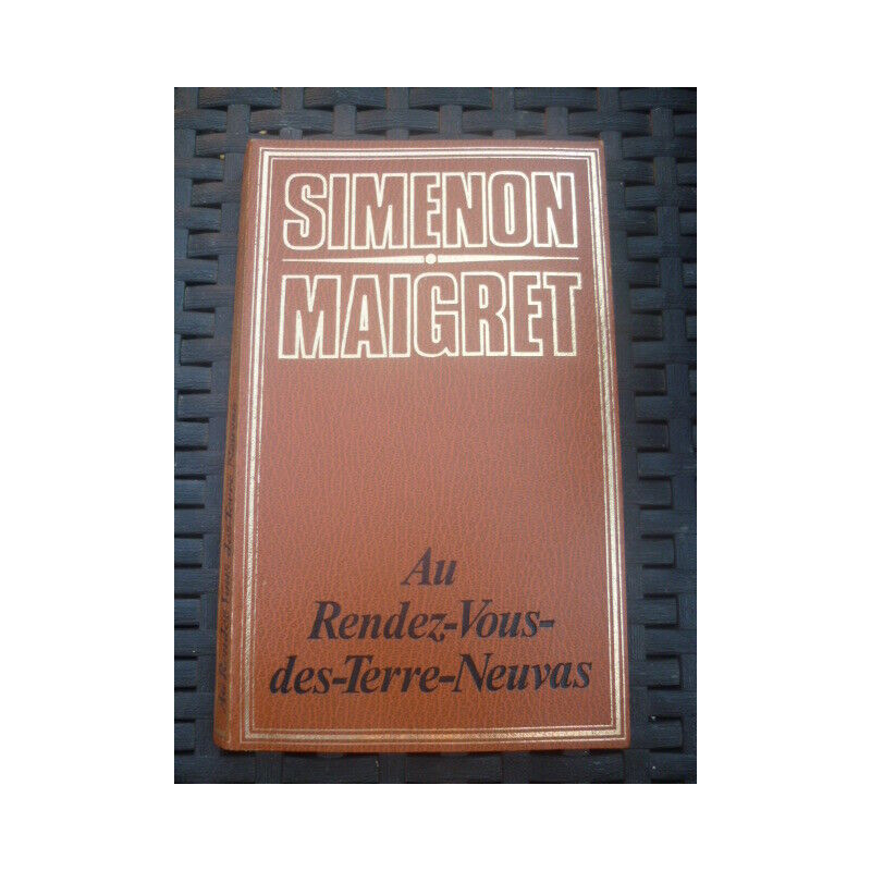 simenon maigret au rendez vous des terre neuvas edito service 1974