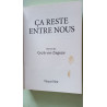Ca reste entre nous