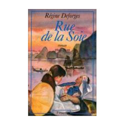 La Bicyclette Bleue : Rue De La Soie 1947-1949 Roman