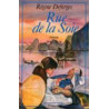 La Bicyclette Bleue : Rue De La Soie 1947-1949 Roman