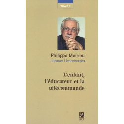 L'enfant l'éducateur et la télécommande