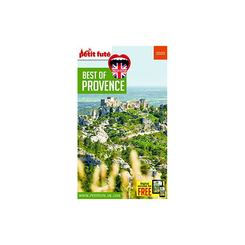 Guide Best of Provence 2020 Petit Futé Guide Best of Provence 2020 Petit Futé
