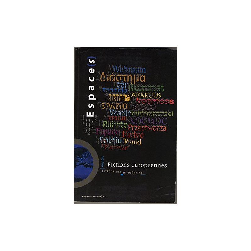 Fictions europe?ennes : Litte?rature et cre?ation