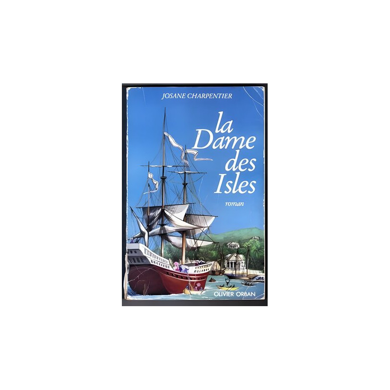 La dame des isles La dame des isles