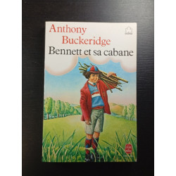 Bennett et sa cabane