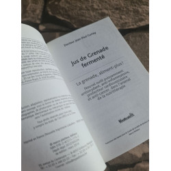 Jus de Grenade fermenté : La grenade aliment plus ! - 4ème édition