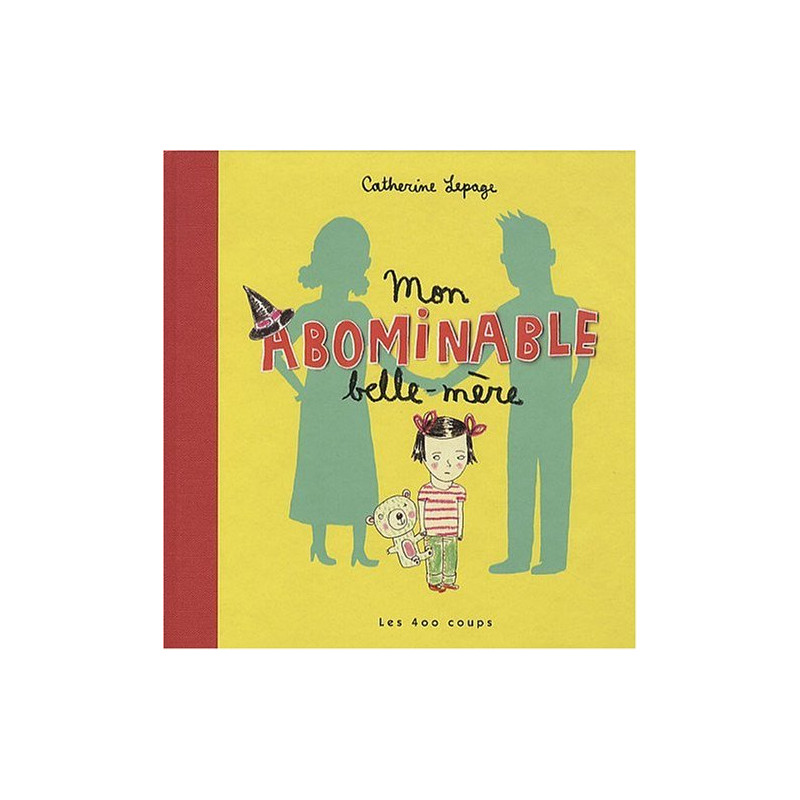 Mon abominable belle-mère