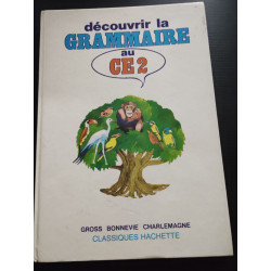 Découvrir la grammaire au C.E. 2