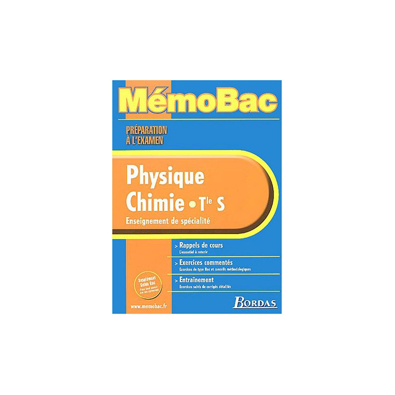 MEMO PREPA EXAM PHYS/CHIMIE TERM S (SPE) (Ancienne Edition)