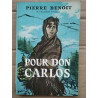 Pour Don Carlos