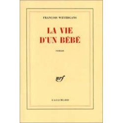 La Vie D'un Bebe
